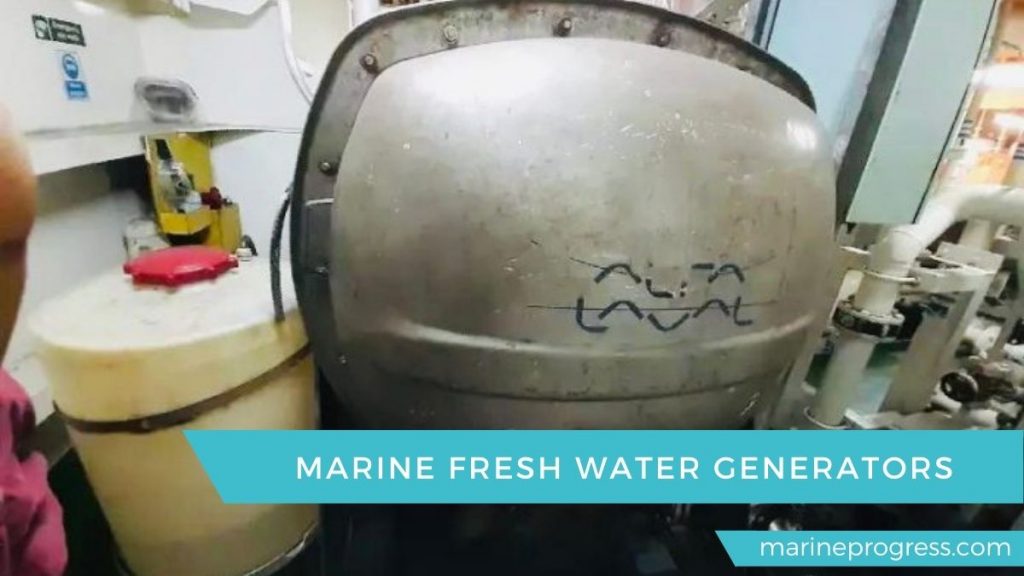 Everything You Should Know About Fresh water Generators Marine Progress